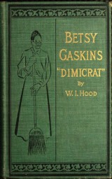 Betty Gaskins - Dimicrat