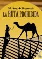 La ruta prohibida