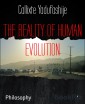 THE REALITY OF HUMAN EVOLUTION