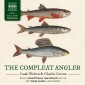 The Complete Angler (Unabridged)