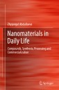 Nanomaterials in Daily Life