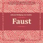 Faust (Ungekürzt)