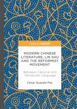 Modern Chinese Literature, Lin Shu and the Reformist Movement