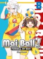 Mai Ball - Fußball ist sexy! Band 8