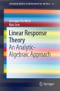 Linear Response Theory