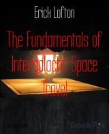 The Fundamentals of Intergalactic Space Travel