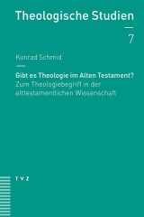 Gibt es Theologie im Alten Testament?