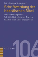 Schriftwerdung der Hebräischen Bibel