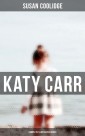 Katy Carr - Complete Illustrated Series