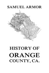 History of Orange County, Ca.