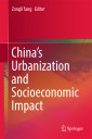 China's Urbanization and Socioeconomic Impact