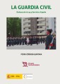 La Guardia Civil defensa de la ley y servicio a España