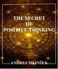 The Secret of Positive Thinking