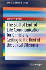 The Skill of End-of-Life Communication for Clinicians