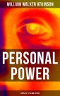 Personal Power (Complete 12 Volume Edition)