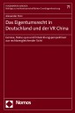 Das Eigentumsrecht in Deutschland und der VR China