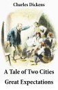 A Tale of Two Cities + Great Expectations: 2 Unabridged Classics