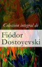 Colección integral de Fiódor Dostoyevski