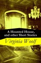 A Hounted House, and other Short Stories