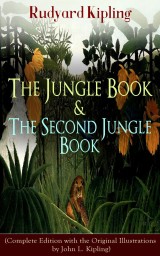 The Jungle Book & The Second Jungle Book