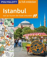 POLYGLOTT Reiseführer Istanbul zu Fuß entdecken