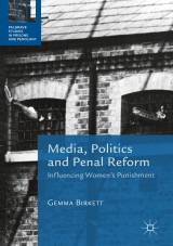 Media, Politics and Penal Reform
