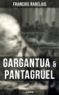 Gargantua & Pantagruel (Illustriert)