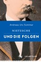 Nietzsche und die Folgen