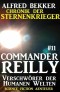 Commander Reilly #11: Verschwörer der Humanen Welten: Chronik der Sternenkrieger