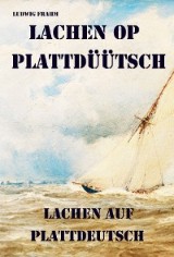 Lachen op Plattdüütsch - Lachen auf Plattdeutsch