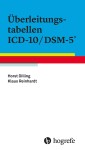 Überleitungstabellen ICD-10/DSM-5