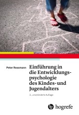 Einführung in die Entwicklungspsychologie des Kindes- und Jugendalters