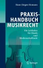 Praxishandbuch Musikrecht
