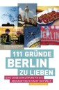 111 Gründe, Berlin zu lieben