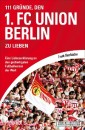 111 Gründe, den 1. FC Union Berlin zu lieben