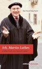 Ich, Martin Luther