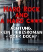 Hard Rock and a hard c***