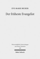 Der früheste Evangelist