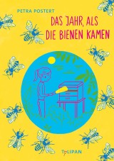 Das Jahr, als die Bienen kamen