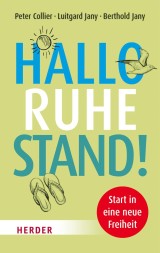 Hallo Ruhestand!