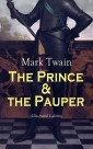 The Prince & the Pauper (Illustrated Edition)