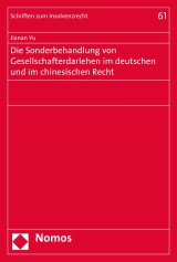 Die Sonderbehandlung von Gesellschafterdarlehen im deutschen und im chinesischen Recht