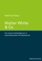 Walter White & Co