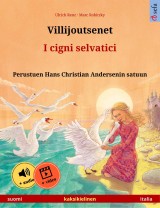 Villijoutsenet - I cigni selvatici (suomi - italia)