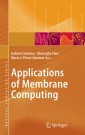 Applications of Membrane Computing