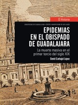 Epidemias en el obispado de Guadalajara
