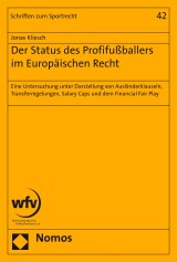 Der Status des Profifußballers im Europäischen Recht