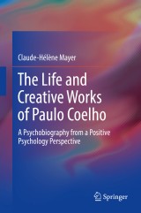 The Life and Creative Works of Paulo Coelho