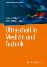 Ultraschall in Medizin und Technik