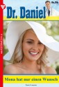 Dr. Daniel 116 - Arztroman